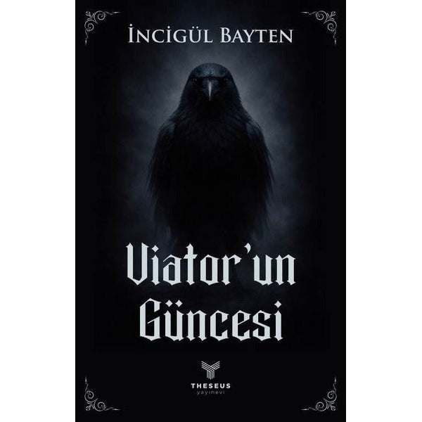 Viator'un Güncesi | Theseus Yayınevi (İnce Kapak)