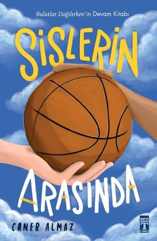 Sislerin Arasında | Genç Timaş (İnce Kapak)