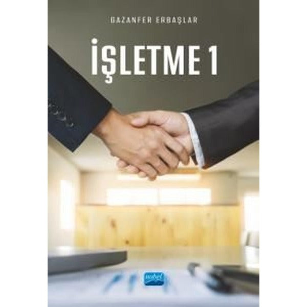 İşletme - 1 | Nobel Akademik Yayıncılık (İnce Kapak)
