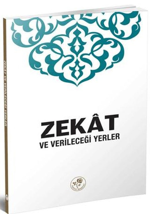 Zekat ve Verileceği Yerler