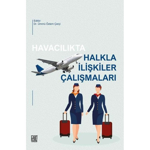 Havacılıkta Halkla İlişkiler Çalışmaları