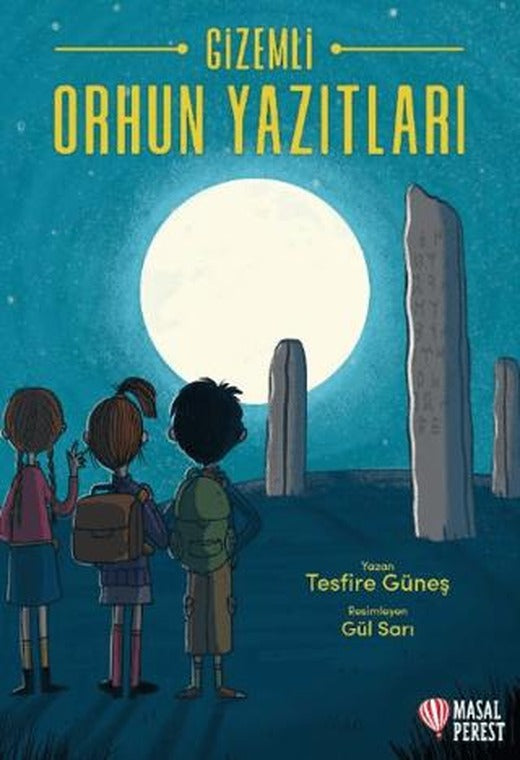 Gizemli Orhun Yazıtları | Masalperest (Ciltsiz)