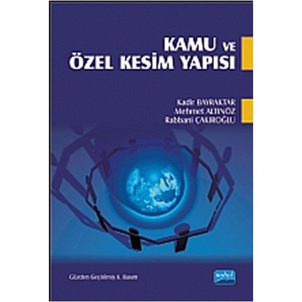Kamu ve Özel Kesim Yapısı