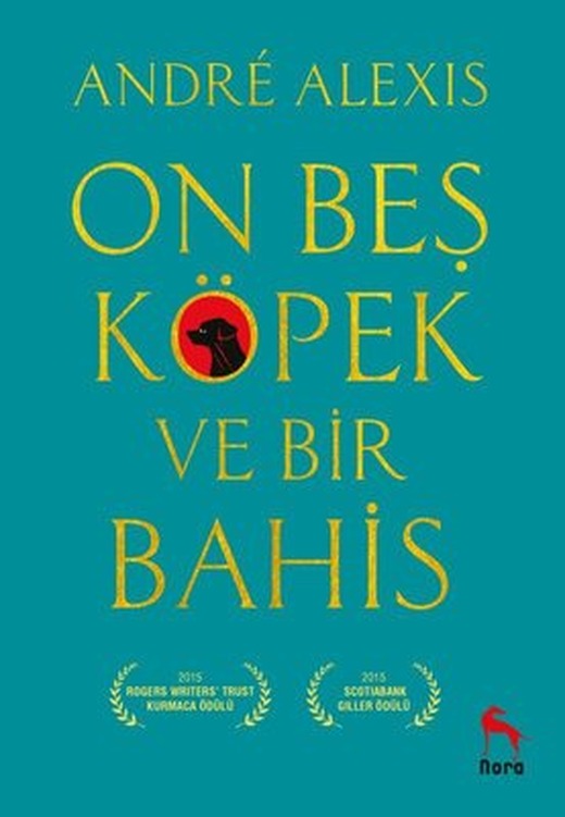 On Beş Köpek ve Bir Bahis | Nora