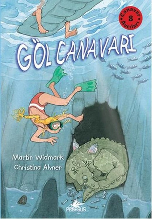 Canavar Avcıları 8 - Göl Canavarı | Pegasus (İnce Kapak)