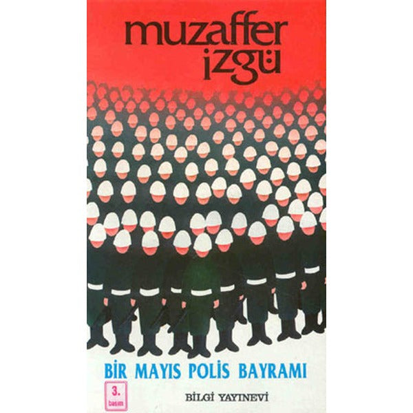 Bir Mayıs Polis Bayramı | Bilgi Yayınevi