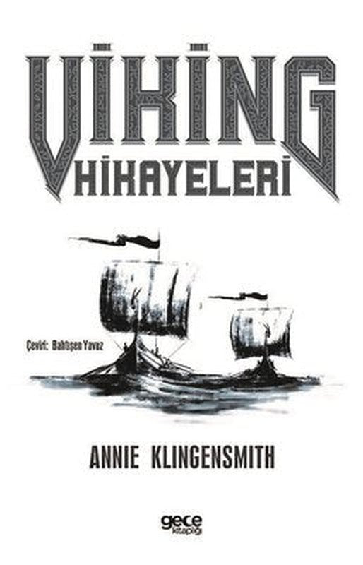 Viking Hikayeleri | Gece Kitaplığı