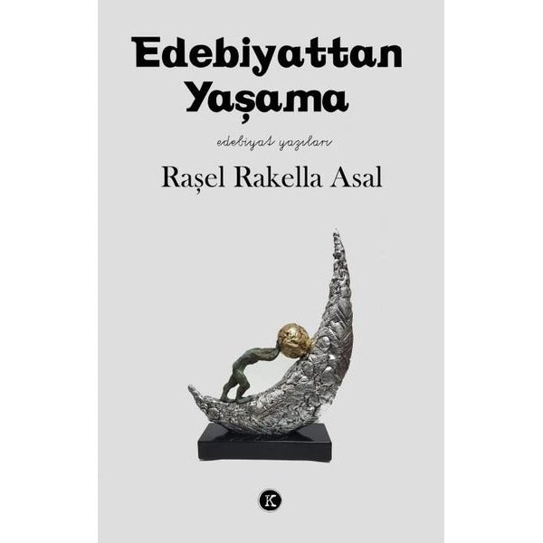 Edebiyattan Yaşama | Kafe Kültür Yayıncılık (İnce Kapak)