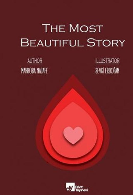 The Most Beautiful Story