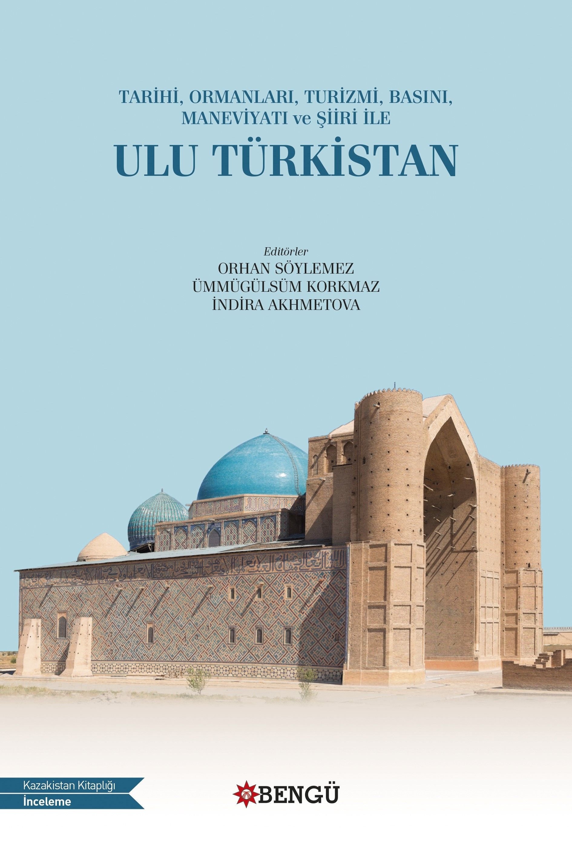 Ulu Türkistan | Bengü Yayınları (Ciltsiz)