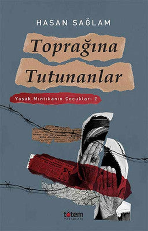 Toprağına Tutunanlar-Yasak Mıntıkanın Çocukları 2 | Totem