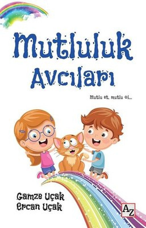 Mutluluk Avcıları | Az Kitap