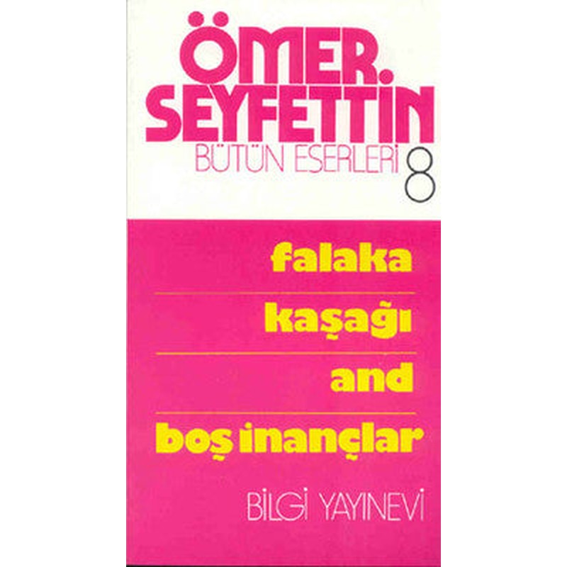 Falaka / Kaşağı / And / Boş İnançlar | Bilgi Yayınevi