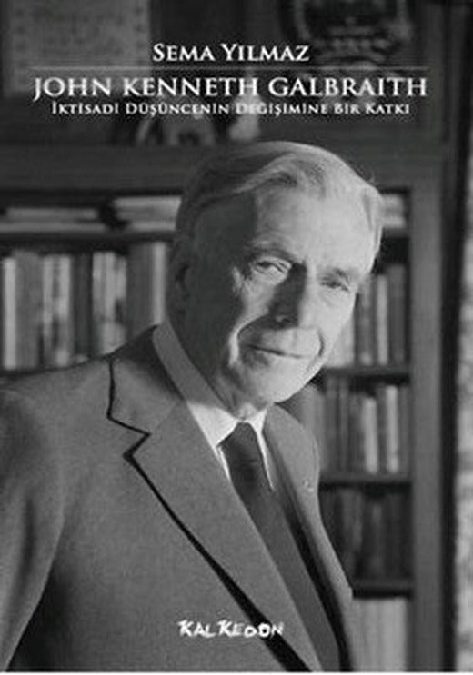 John Kenneth Galbraith | Kalkedon