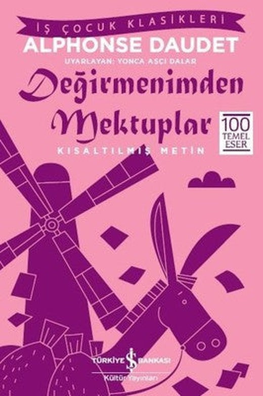Değirmenimden Mektuplar-Kısaltılmış Metin | İş Bankası Kültür Yayınları