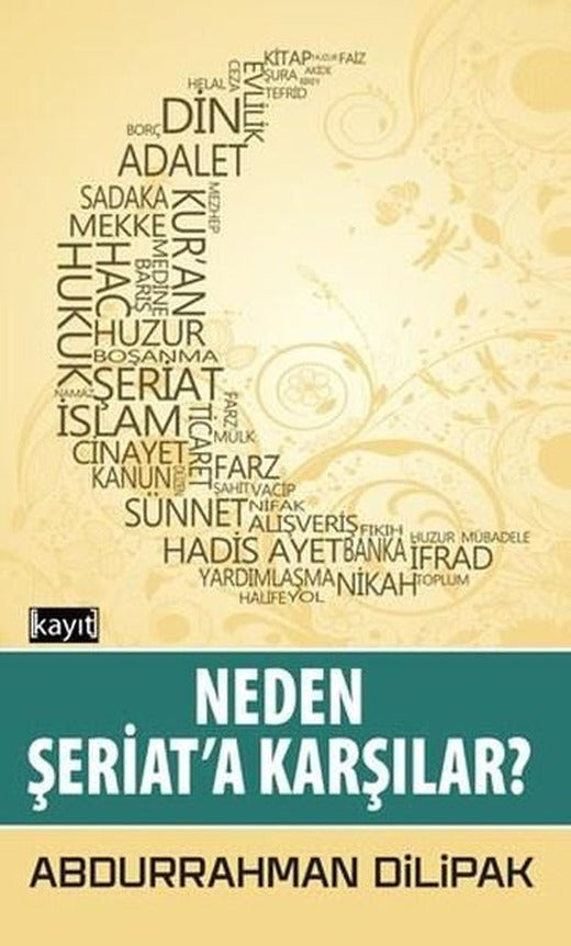 Neden Şeriata Karşılar? | Kayıt (İnce Kapak)