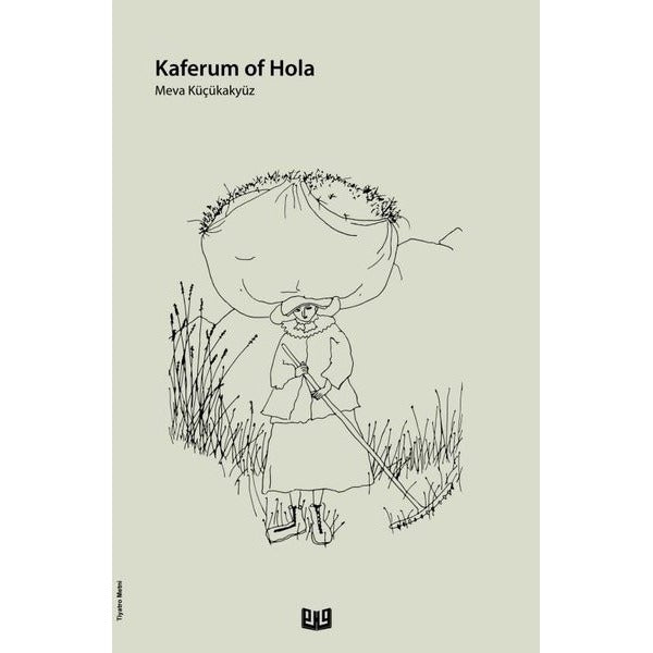 Kaferum Of Hola | Vaveyla Yayıncılık (Ciltsiz)