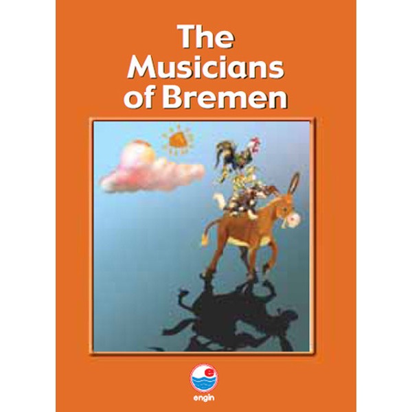 The Musicians of Bremen  (Reader A ) Cd'siz | Engin (İnce Kapak)