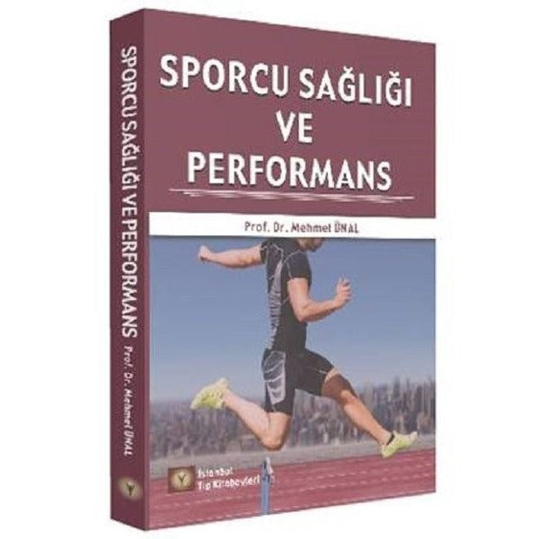 Sporcu Sağlığı ve Performans | İstanbul Tıp Kitabevi (Ciltsiz)