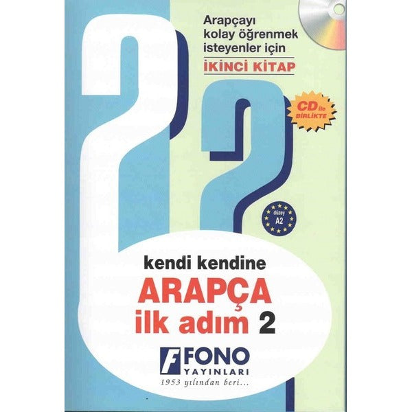 Kendi Kendine Arapça İlk Adım 2 (Cd İle Birlikte) | Fono Yayınları (Ciltsiz)