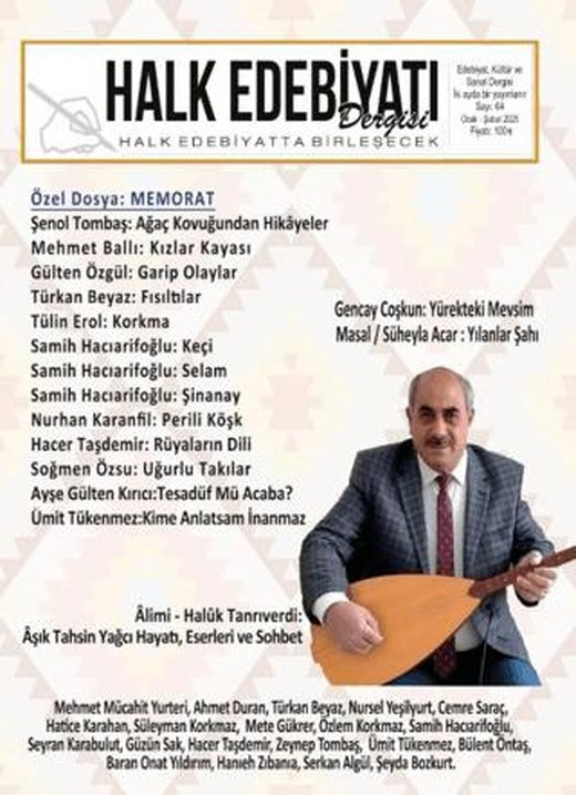 Halk Edebiyatı Dergisi: 64 Ocak - Şubat 2025 | Halk Edebiyatı Dergisi Yayınları (Ciltsiz)