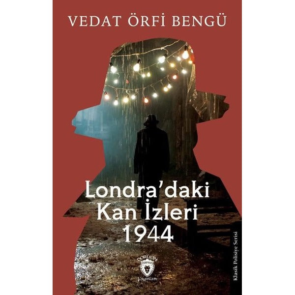 Londra’daki Kan İzleri 1944 | Dorlion Yayınları (Ciltsiz)