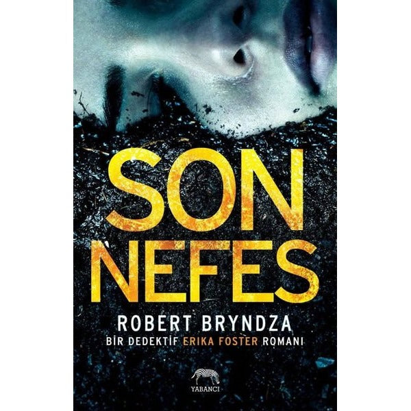 Son Nefes-Bir Dedektif Erika Foster Romanı | Yabancı (İnce Kapak)