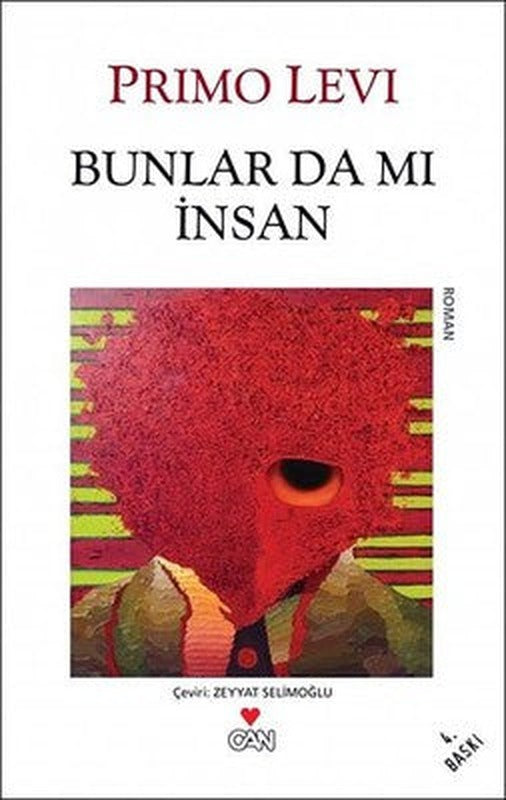 Bunlar da mı İnsan | Can Yayınları
