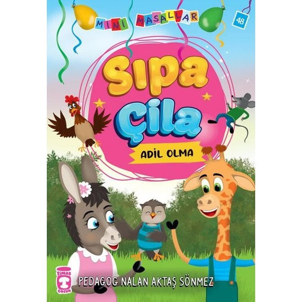 Sıpa Çila - Mini Masallar 5 | Timaş Çocuk (İnce Kapak)