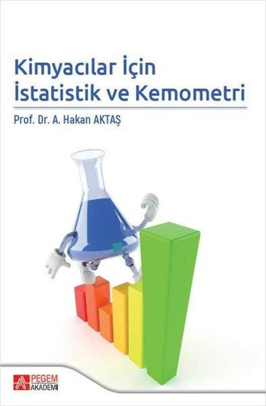 Kimyacılar İçin İstatistik ve Kemometri | Pegem Akademi Yayıncılık (İnce Kapak)