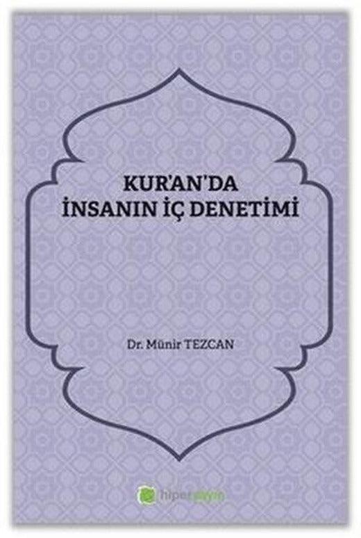 Kur'an'da İnsanın İç Denetimi