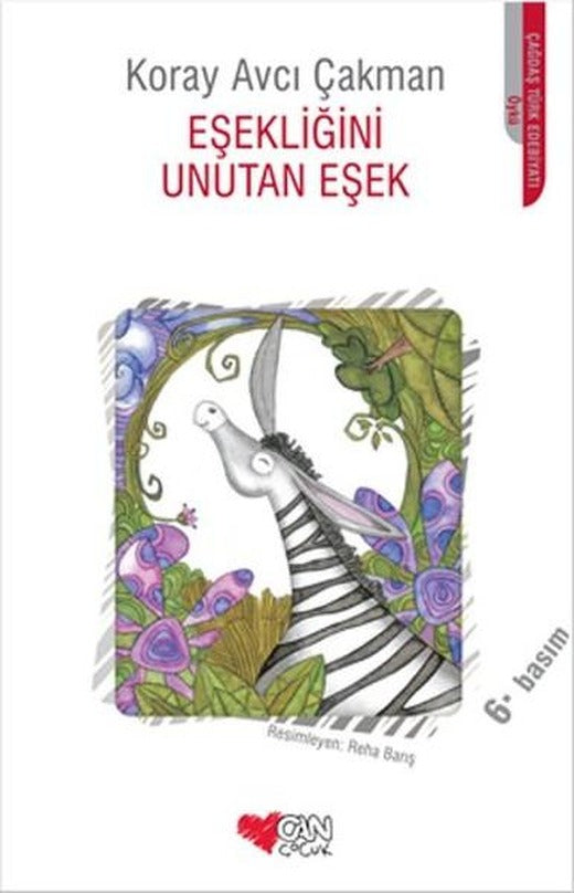Eşekliğini Unutan Eşek | Can Çocuk Yayınları (İnce Kapak)