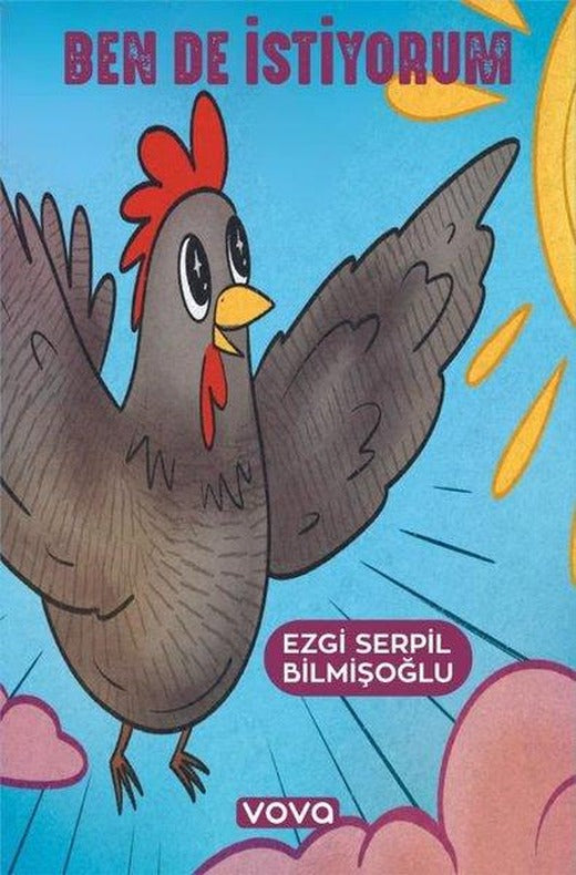 Ben de İstiyorum | Vova Yayınları (İnce Kapak)