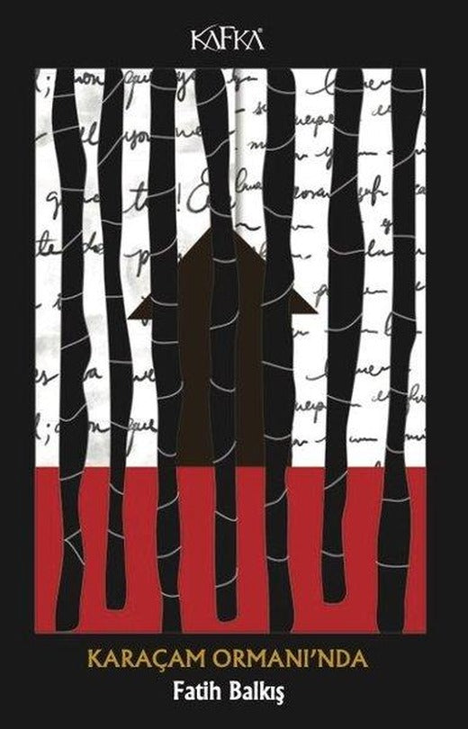Karaçam Ormanı'nda | Kafka Kitap (İnce Kapak)