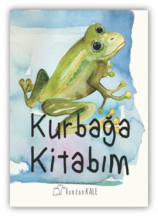 Kurbağa Kitabım | Kumdan Kale (İnce Kapak)