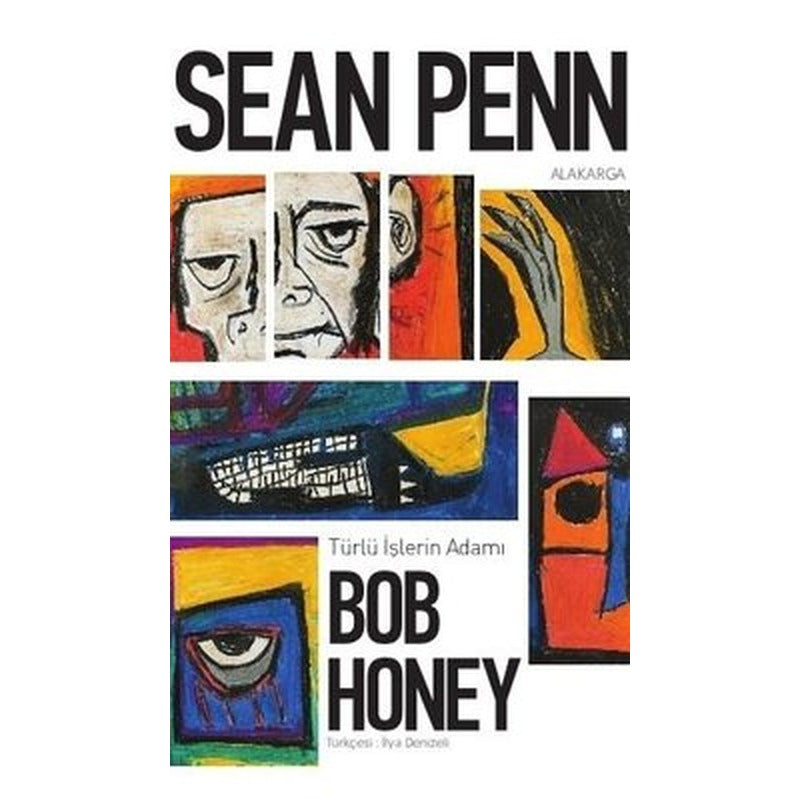 Türlü İşlerin Adamı Bob Honey | Alakarga