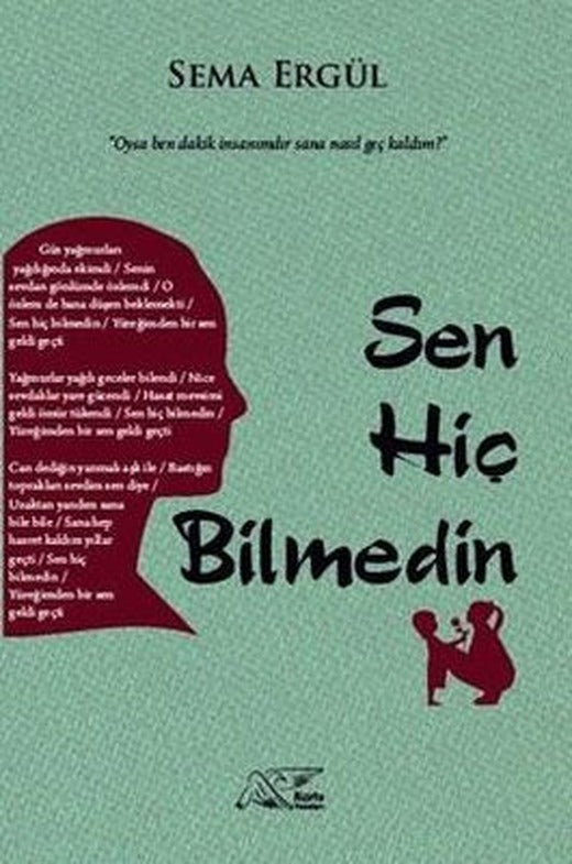 Sen Hiç Bilmedin | Kuytu Yayınları