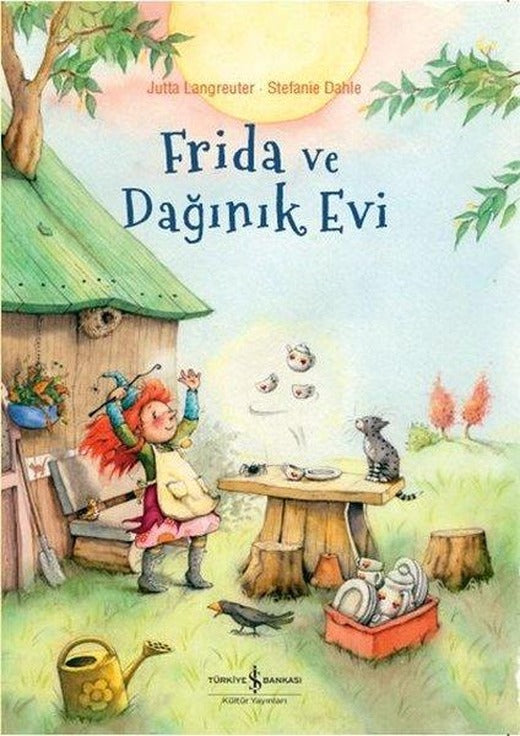 Frida ve Dağınık Evi | İş Bankası Kültür Yayınları (İnce Kapak)