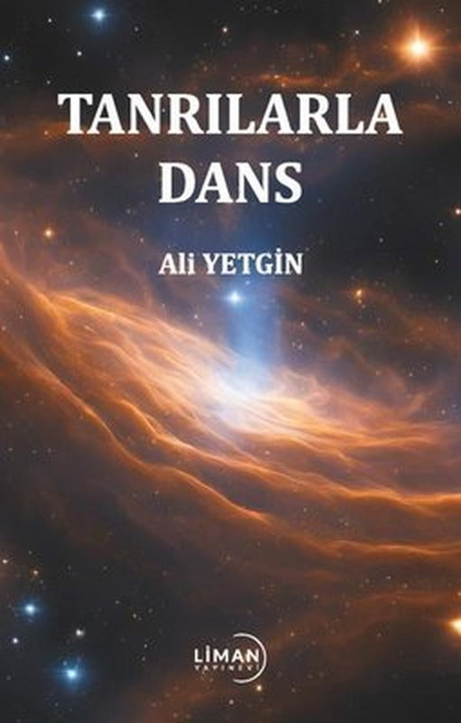 Tanrılarla Dans | Liman Yayınevi (İnce Kapak)