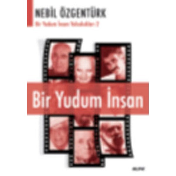 Bir Yudum İnsan | Alfa Yayınları