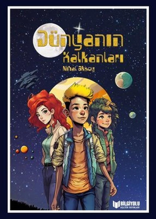 Dünyanın Kalkanları | Bilgiyolu Kültür Yayınları