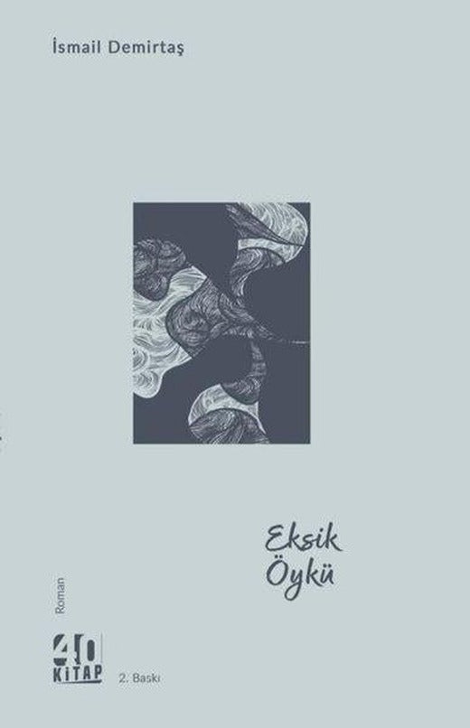 Eksik Öykü | 40 Kitap (e-Kitap)