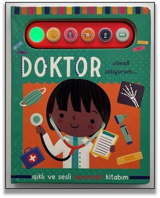 Doktor Olmak İstiyorum Işıklı ve Sesli Pencereli Kitabım | Uçan Fil (İnce Kapak)