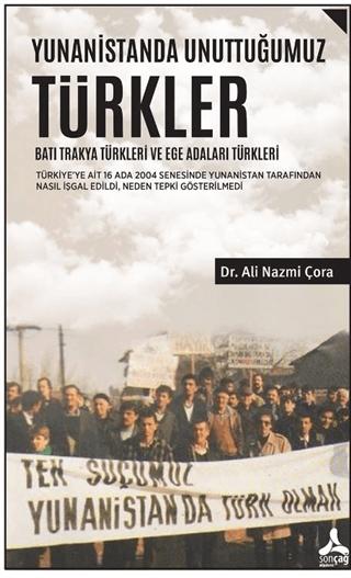 Yunanistanda Unuttuğumuz Türkler - Batı Trakya Türkleri ve Ege Adaları Türkleri