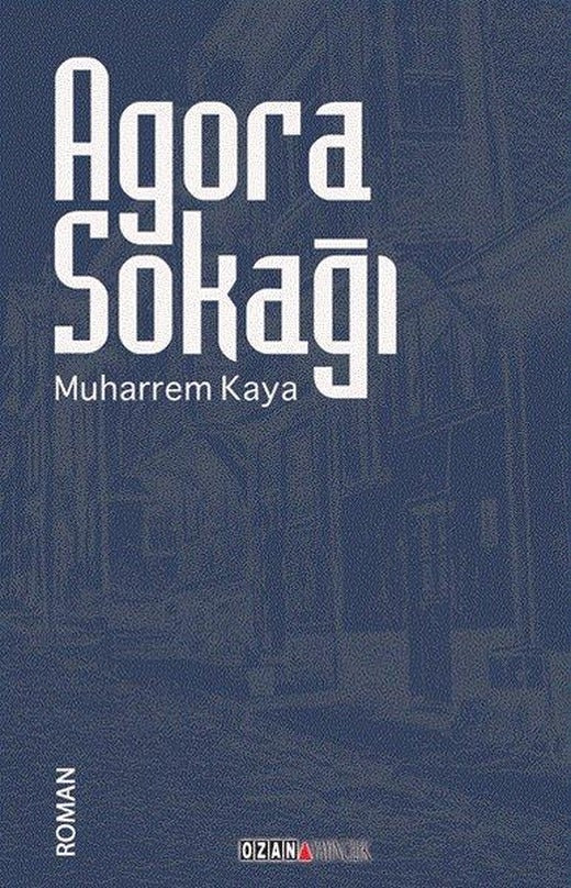 Agora Sokağı | Ozan Yayıncılık (İnce Kapak)