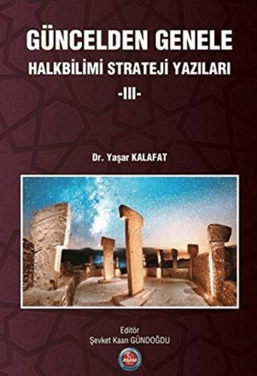 Güncelden Genele Halkbilimi Strateji Yazıları 3 | ASAM Yayınları (Ciltsiz)