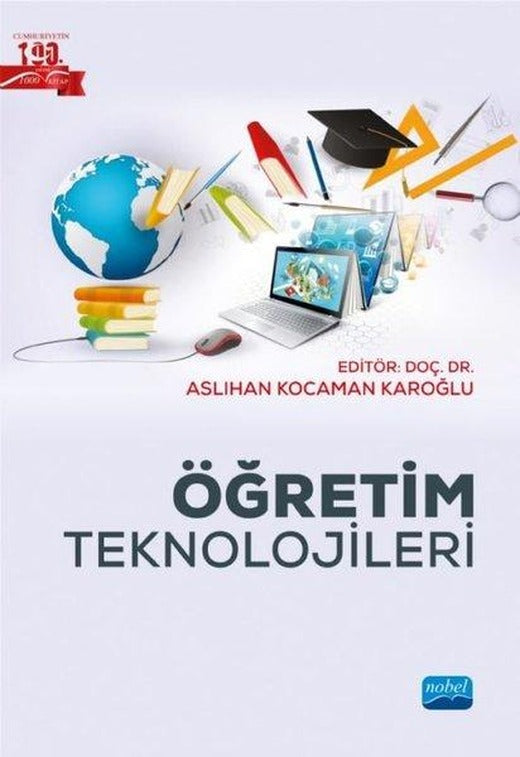 Öğretim Teknolojileri | Nobel Akademik Yayıncılık (İnce Kapak)
