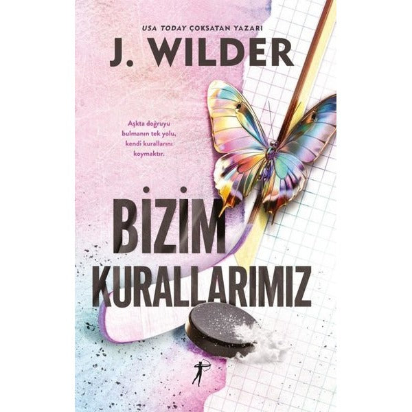 Bizim Kurallarımız | Artemis Yayınları (İnce Kapak)