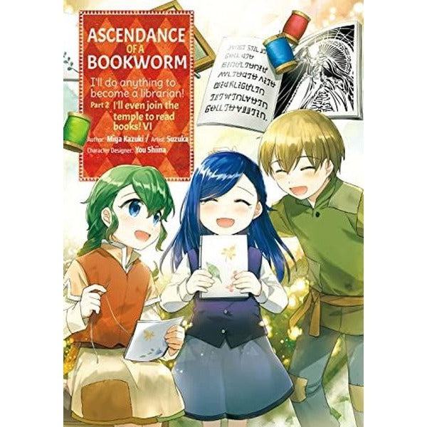 Ascendance of a Bookworm (Manga) Part 2 Volume 6