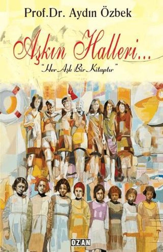 Aşkın Halleri